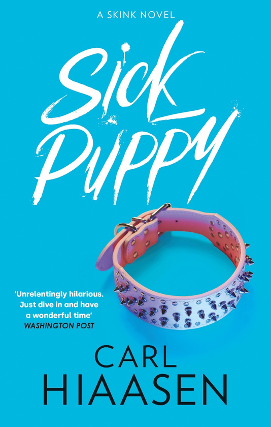 Бумажная книга «Sick Puppy», автор Карл Хайасен - фото №1