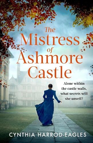 Бумажная книга «The Mistress of Ashmore Castle», автор Синтия Хэррод-Иглз - фото №1