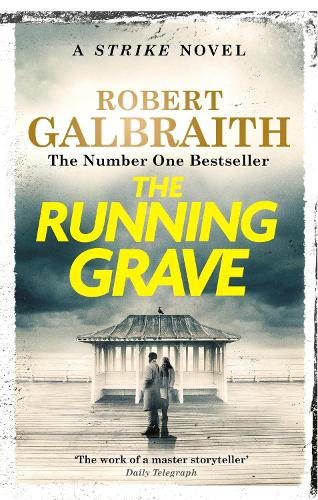 Паперова книга «The Running Grave: Cormoran Strike Book 7», автор Роберт Ґалбрейт - фото №1