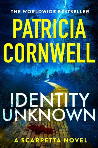 Бумажная книга «Identity Unknown: The gripping new Kay Scarpetta thriller for 2024», автор Патриция Корнуэлл - фото №1