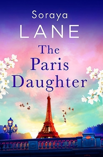 Паперова книга «The Paris Daughter», автор Сорайя Лейн - фото №1