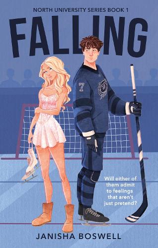 Бумажная книга «Falling: A must-read fake-dating college romance with a figure skater x ice hockey player, perfect for summer 2025», автор Джаниша Босвелл - фото №1