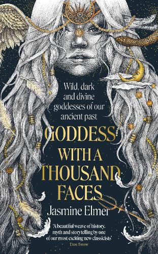 Бумажная книга «Goddess with a Thousand Faces: A one-of-a-kind exploration of goddesses from our ancient past», автор Жасмин Элмер - фото №1