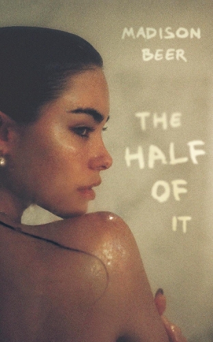Паперова книга «The Half of It: A Memoir», автор Медісон Бір - фото №1