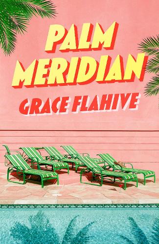 Бумажная книга «Palm Meridian», автор Грейс Флахайв - фото №1