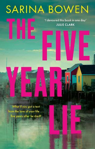 Паперова книга «The Five Year Lie: A totally unputdownable domestic thriller with a pulse-pounding romance», автор Саріна Бовен - фото №1