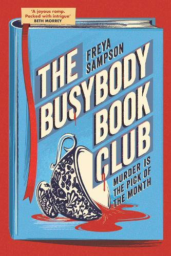 Бумажная книга «The Busybody Book Club: A completely addictive cosy murder mystery», автор Фрея Сэмпсон - фото №1