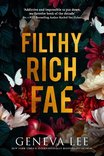 Бумажная книга «Filthy Rich Fae: TikTok made me buy it! A spicy, unputdownable slow burn enemies to lovers romantasy», автор Дженива Ли - фото №1