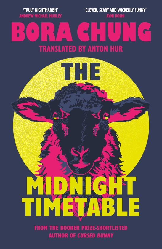 Паперова книга «The Midnight Timetable: From the International Booker Prize-shortlisted author of Cursed Bunny», автор Бора Чунг - фото №1
