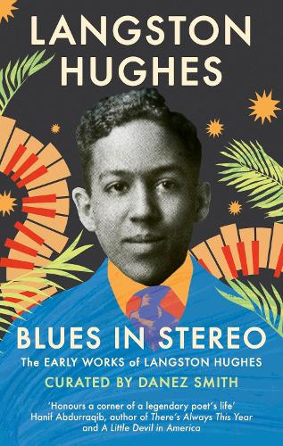 Бумажная книга «Blues in Stereo: The Early Works of Langston Hughes», автор Лэнгстон Хьюз - фото №1