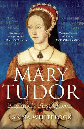 Бумажная книга «Mary Tudor: England's First Queen», автор Анна Уайтлок - фото №1