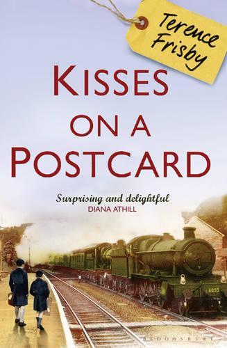 Паперова книга «Kisses on a Postcard: A Tale of Wartime Childhood», автор Теренс Фрісбі - фото №1