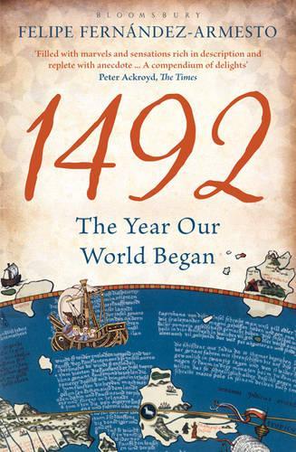 Бумажная книга «1492: The Year Our World Began», автор Фелипе Фернандес-Арместо - фото №1