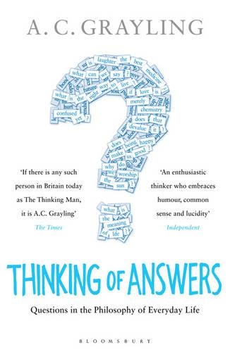 Паперова книга «Thinking of Answers: Questions in the Philosophy of Everyday Life», автор Ентоні Грейлінг - фото №1