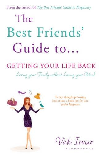 Паперова книга «The Best Friends' Guide to Getting Your Life Back: Reissued», автор Вікі Іовін - фото №1