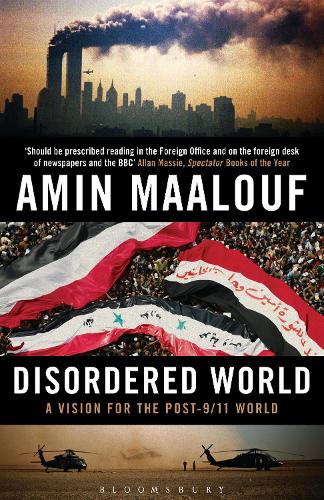 Паперова книга «Disordered World: A Vision for the Post-9/11 World», автор Амін Маалуф - фото №1