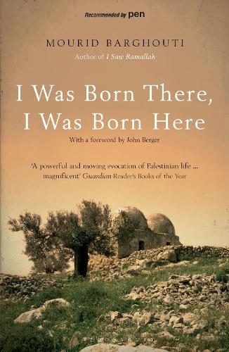 Паперова книга «I Was Born There, I Was Born Here», автор Мурид Баргуті - фото №1