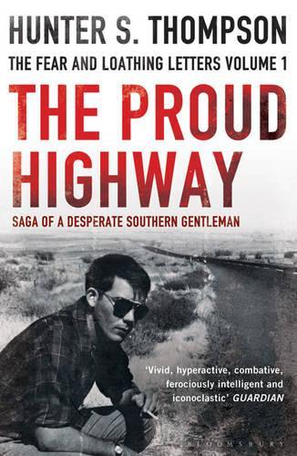 Паперова книга «The Proud Highway: Rejacketed», автор Гантер С. Томпсон - фото №1