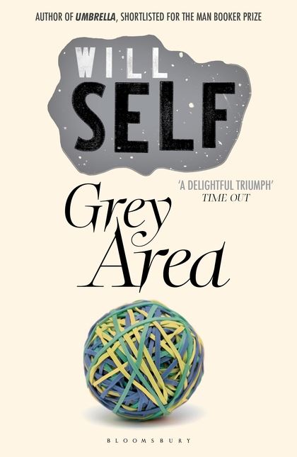 Паперова книга «Grey Area (Reissued)», автор Уілл Селф - фото №1