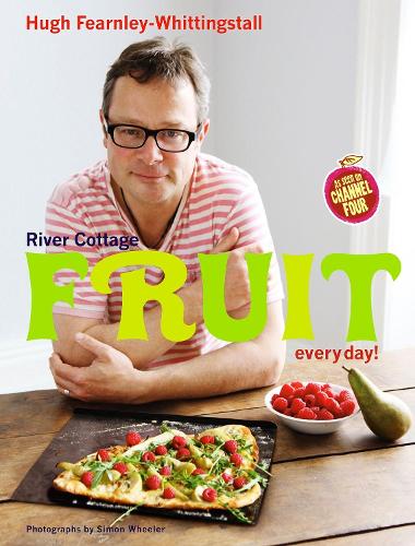 Бумажная книга «River Cottage Fruit Every Day!», автор Хью Фэрнли-Уиттингстолл - фото №1