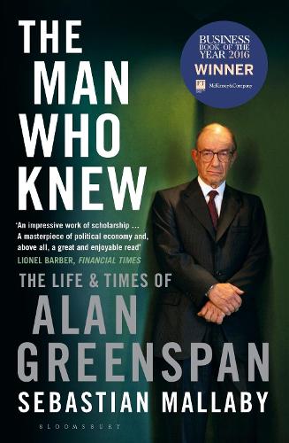 Бумажная книга «The Man Who Knew: The Life & Times of Alan Greenspan», автор Себастьян Маллаби - фото №1