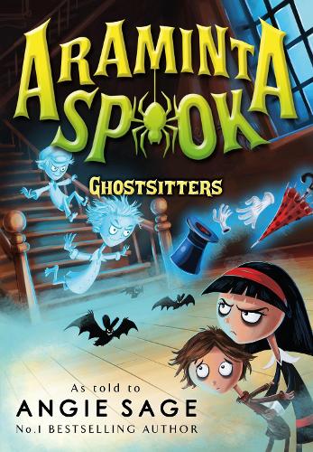 Бумажная книга «Araminta Spook: Ghostsitters», автор Энджи Сэйдж - фото №1
