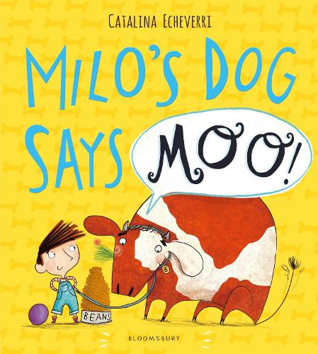 Бумажная книга «Milo's Dog Says MOO!», автор Каталина Эчеверри - фото №1