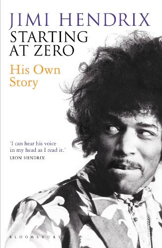 Бумажная книга «Starting At Zero: His Own Story», автор Джими Хендрикс - фото №1