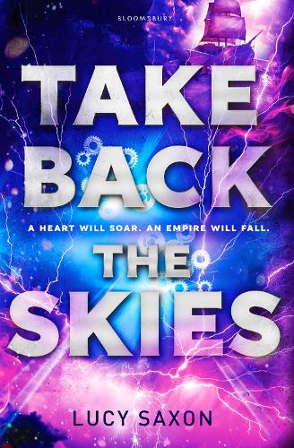 Паперова книга «Take Back the Skies», автор Люсі Саксон - фото №1