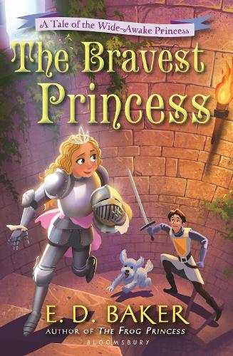 Бумажная книга «The Bravest Princess: A Tale of the Wide-Awake Princess», автор Э.Д. Бейкер - фото №1