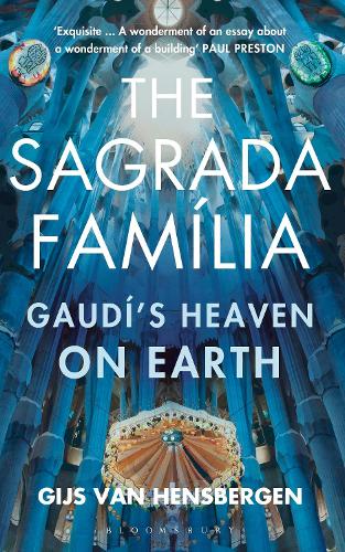 Паперова книга «The Sagrada Familia: Gaudí's Heaven on Earth», автор Ґійс ван Хенсберген - фото №1