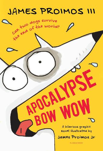 Паперова книга «Apocalypse Bow Wow», автор Джеймс Проймос - фото №1