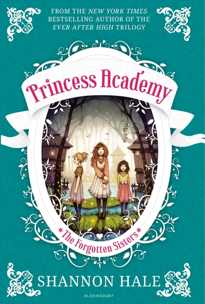 Бумажная книга «Princess Academy: The Forgotten Sisters» - фото №1