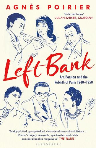Бумажная книга «Left Bank: Art, Passion and the Rebirth of Paris 1940–1950», автор Аньес Пуарье - фото №1