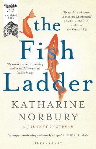 Паперова книга «The Fish Ladder: A Journey Upstream», автор Кетрін Норбері - фото №1