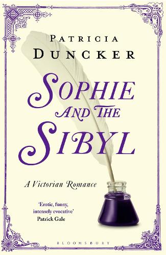 Бумажная книга «Sophie and the Sibyl: A Victorian Romance», автор Патриция Данкер - фото №1