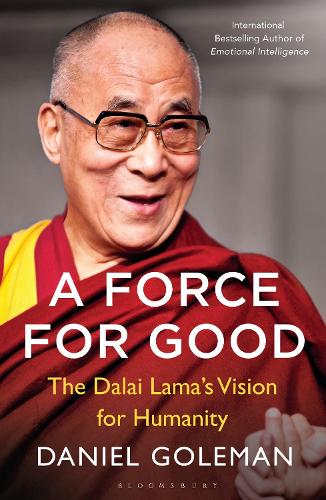 Бумажная книга «A Force for Good: The Dalai Lama's Vision for Our World», автор Дэниел Гоулман - фото №1