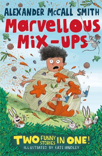 Паперова книга «Alexander McCall Smith’s Marvellous Mix-ups», автор Александр Макколл Сміт - фото №1