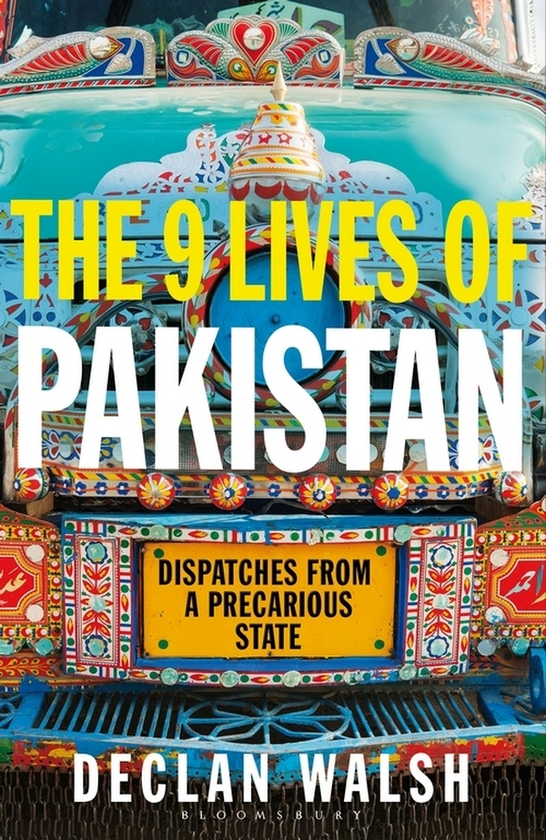 Бумажная книга «The Nine Lives of Pakistan», автор Деклан Уолш - фото №1
