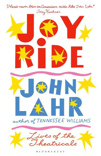 Паперова книга «Joy Ride: Lives of the Theatricals», автор Джон Лар - фото №1