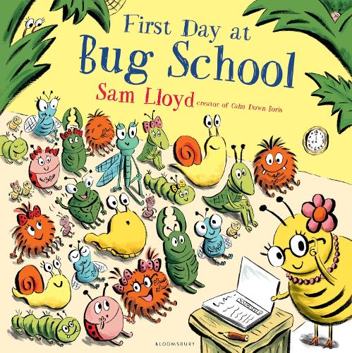 Бумажная книга «First Day at Bug School», автор Сэм Ллойд - фото №1