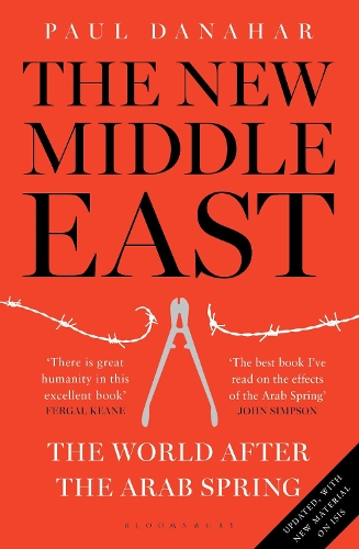 Паперова книга «The New Middle East: The World After the Arab Spring», автор Пол Данахар - фото №1