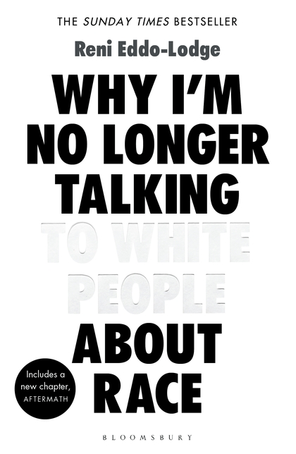 Бумажная книга «Why I’m No Longer Talking to White People About Race» - фото №1