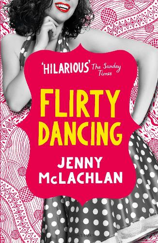 Бумажная книга «Flirty Dancing», автор Дженни Маклахлан - фото №1