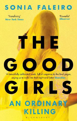 Паперова книга «The Good Girls: An Ordinary Killing», автор Соня Фалейро - фото №1
