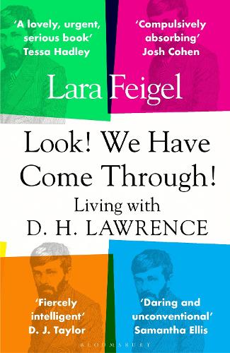 Бумажная книга «Look! We Have Come Through!: Living With D. H. Lawrence», автор Лара Фейгель - фото №1