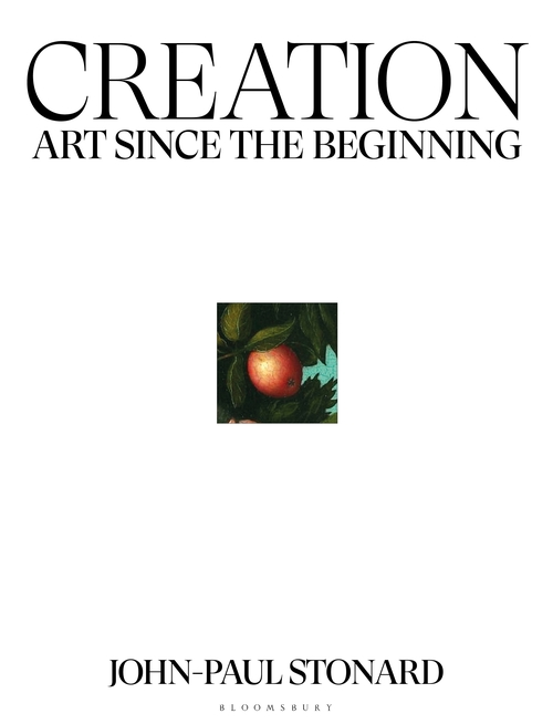 Бумажная книга «Creation: A fully illustrated, panoramic world history of art from ancient civilisation to the present day», автор Джон-Пол Стонард - фото №1