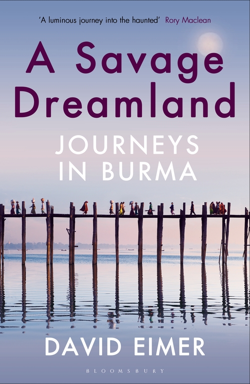 Бумажная книга «A Savage Dreamland: Journeys in Burma», автор Дэвид Эймер - фото №1