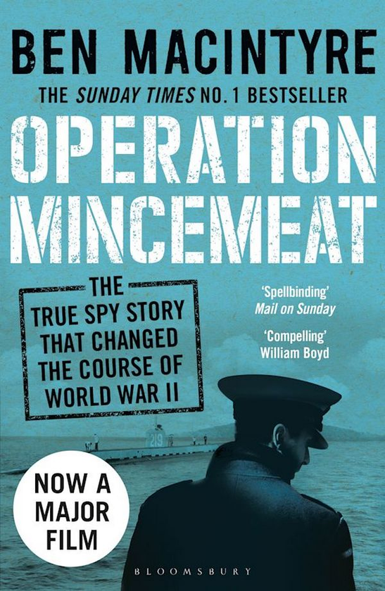 Бумажная книга «Operation Mincemeat. The True Spy Story that Changed the Course of World War II», автор Бен Макинтайр - фото №1