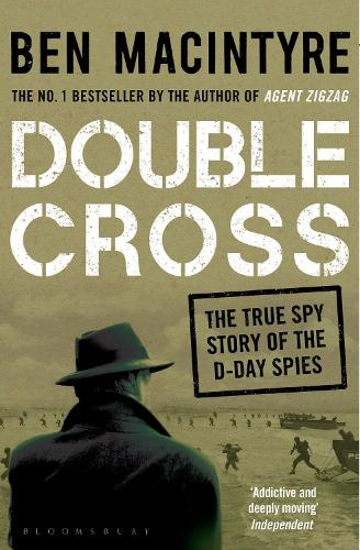 Бумажная книга «Double Cross: The True Story of The D-Day Spies», автор Бен Макинтайр - фото №1